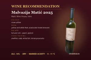 Wine recommendation: Malvazija Matić 2025 — Matić Wine House, Istria